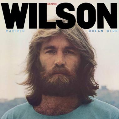 Dennis Wilson -  Pacific Ocean Blue